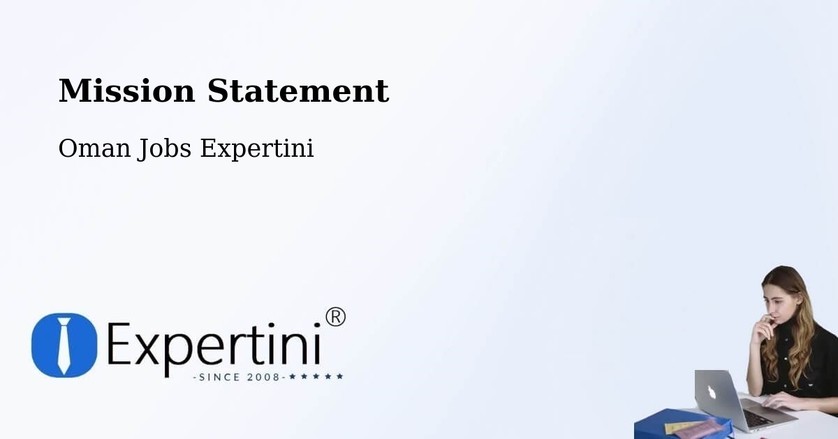 Corporate Mission – Sohar - Oman Jobs Expertini