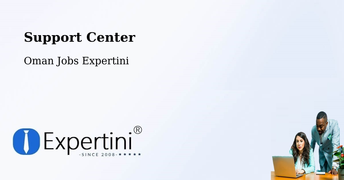 Support Services – Sohar - Oman Jobs Expertini
